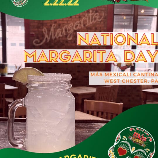 National Margarita Day – 2.22.22